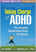 Taking Charge of ADHD by Dr. Russell Barkley, a well-written guide for parents on most of their questions regarding ADHD