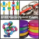 ADHD tips for parents: fidget to focus